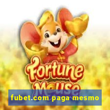 fubet.com paga mesmo